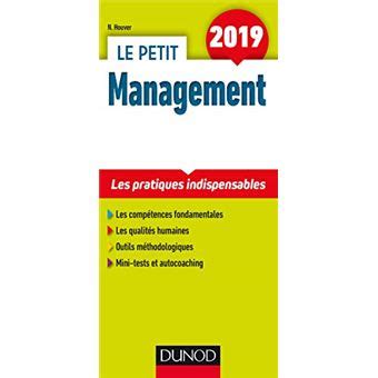 Le petit Management 2019 - Les pratiques indispensables: Les pratiques indispensables (2019)